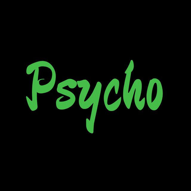 Psycho