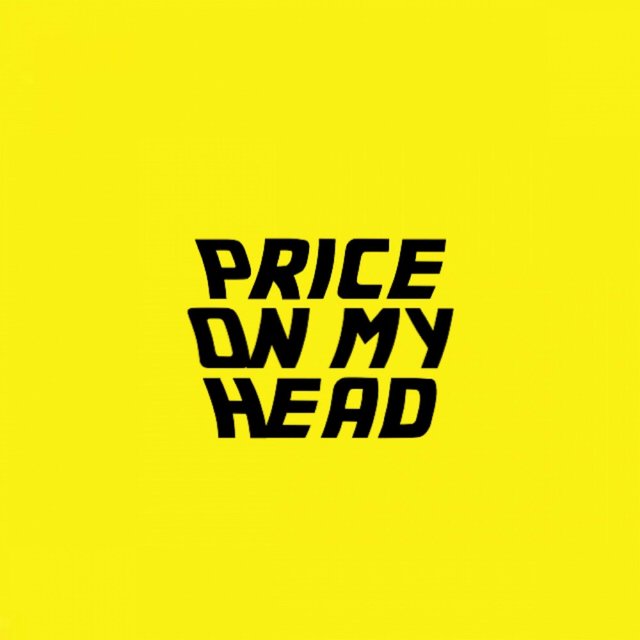 Price on My Head