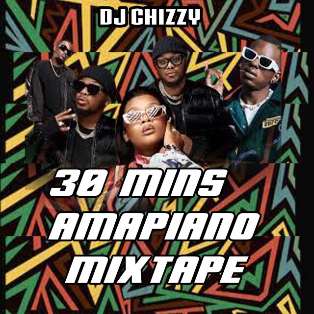 30 Mins Amapiano Mix
