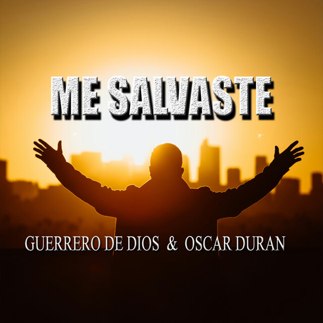 Me salvaste
