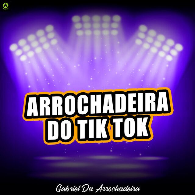 Arrochadeira do Tik Tok