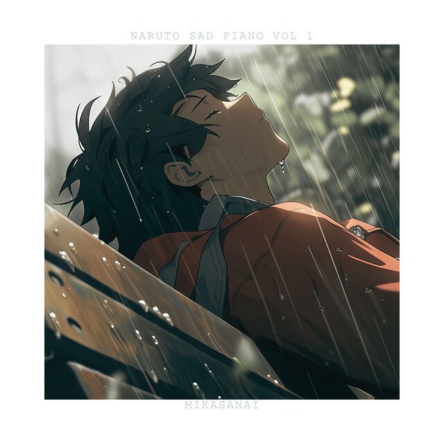Naruto Sad Piano, Vol. 1