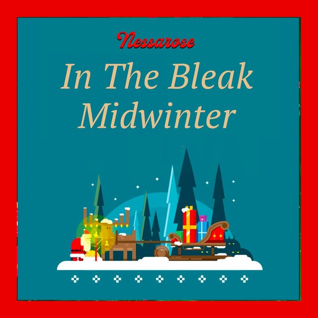 In the Bleak Midwinter