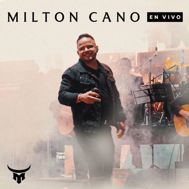 Milton Cano (En Vivo)