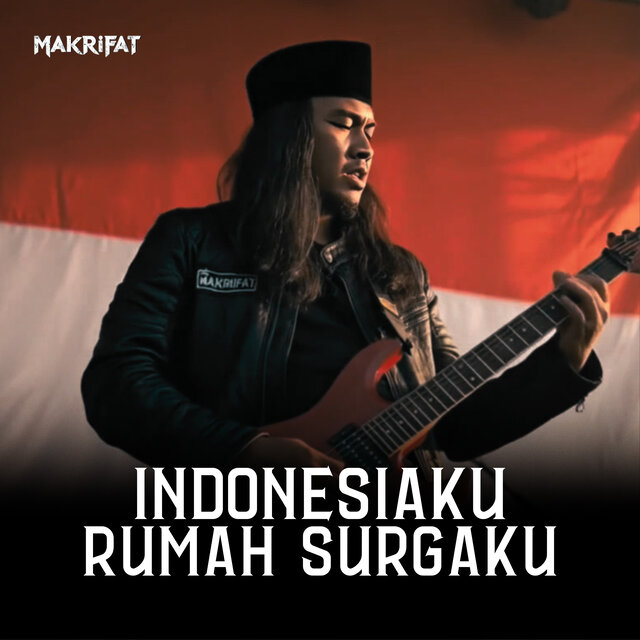 Indonesiaku Rumah Surgaku