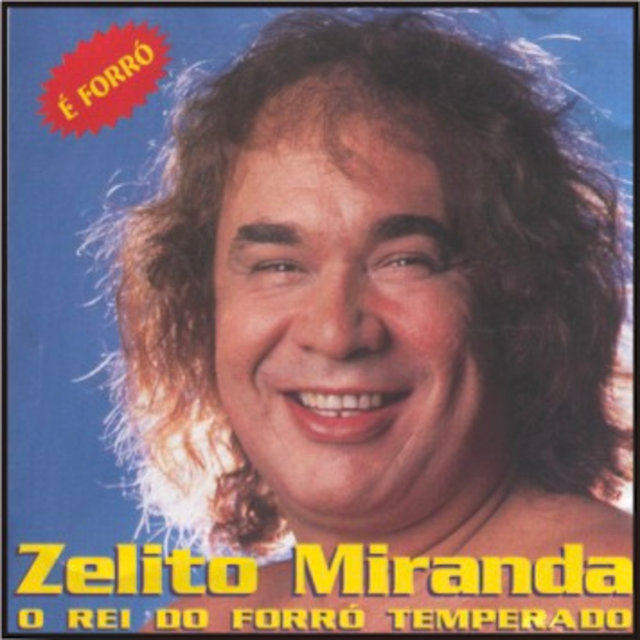 O Rei do Forró Temperado