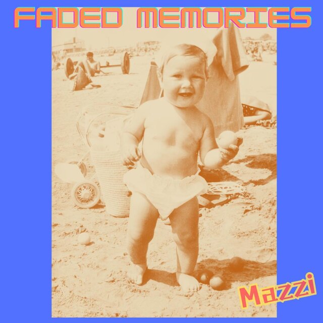Faded Memories