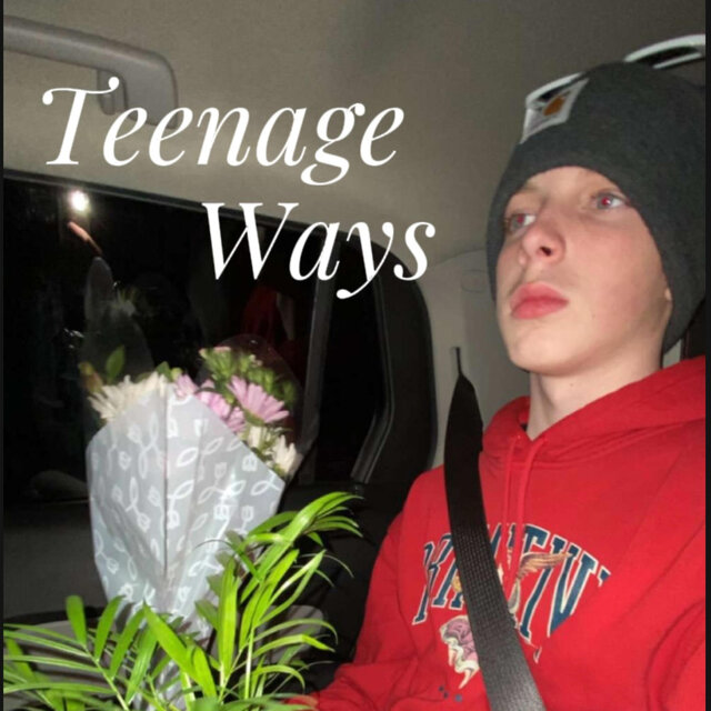 Teenage Ways