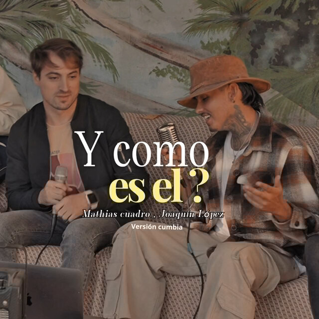 Y como es el ? (Version Cumbia)