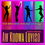 Aw Kodwa Loyiso