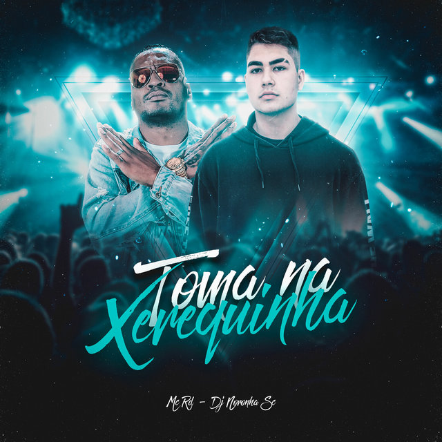 Piui Tic Tac x Toma na Xerequinha