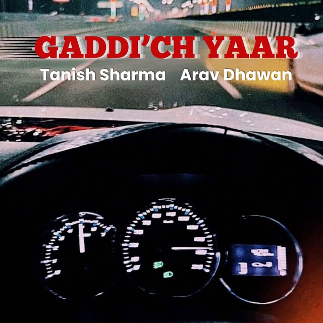 Gaddi'ch Yaar (feat. Arav Dhawan)