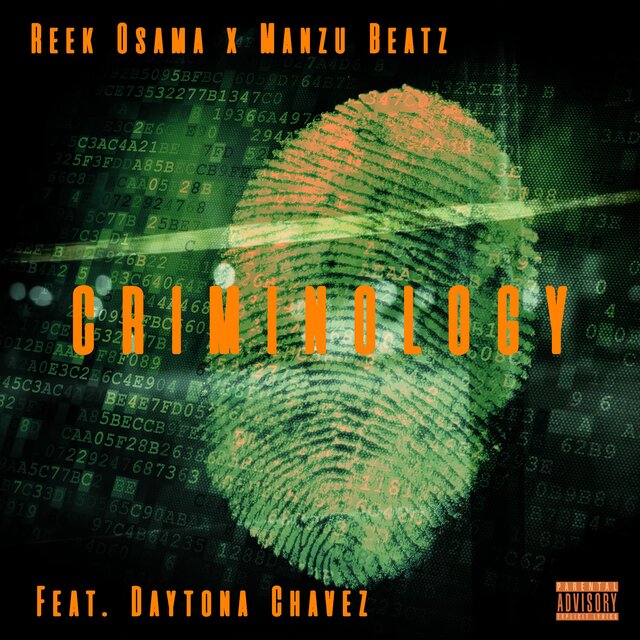 CRIMINOLOGY (feat. Daytona Chavez)