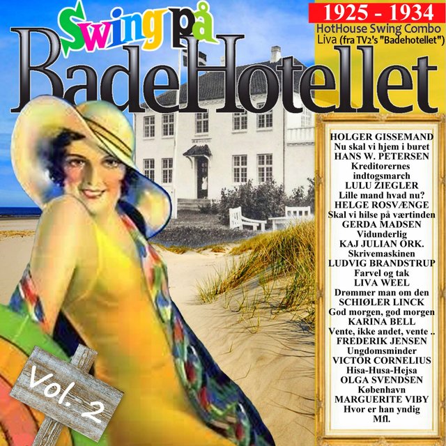 Badehotellet Vol. 2 1925-1934