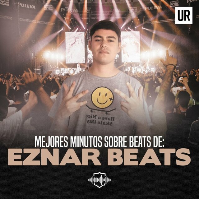 Mejores Minutos Sobre Beats de: EZNAR BEATS (Live)