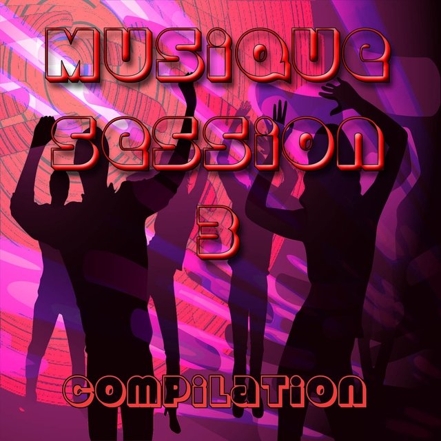 Musique Session 3 (Compilation)