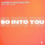 So Into You
