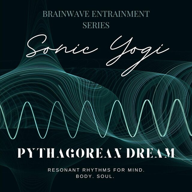 Pythagorean Dream - Four Cycle Theta Wave