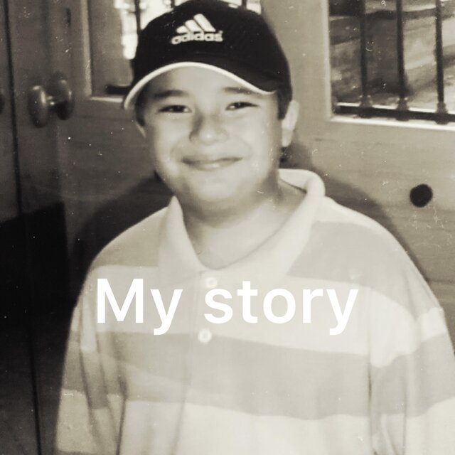 My story
