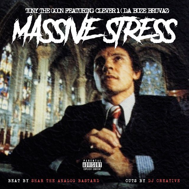 Massive Stress (feat. Clever 1)