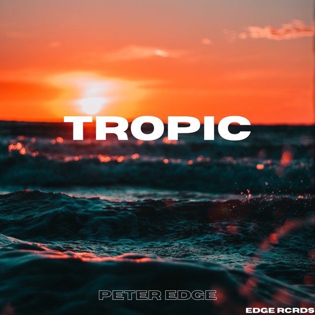 Tropic