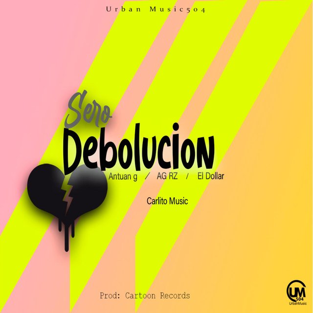 Sero Debolucion (feat. AG RZ, El Dollar & Carlito Music)