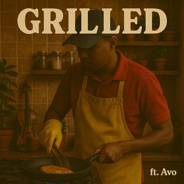 Grilled (feat. Avo)