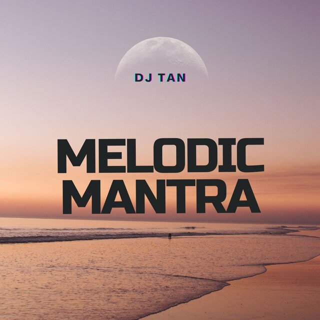 Melodic Mantra