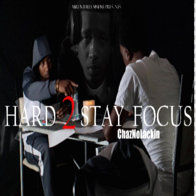 Hard 2 Stay Focus