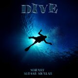 Dive (feat. NOHXRT)