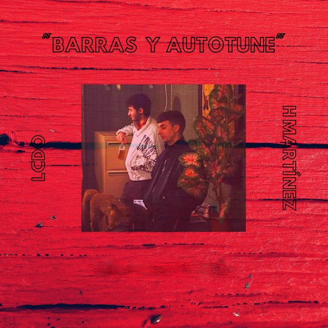 Barras y Autotune (feat. La Chusta de Oro)