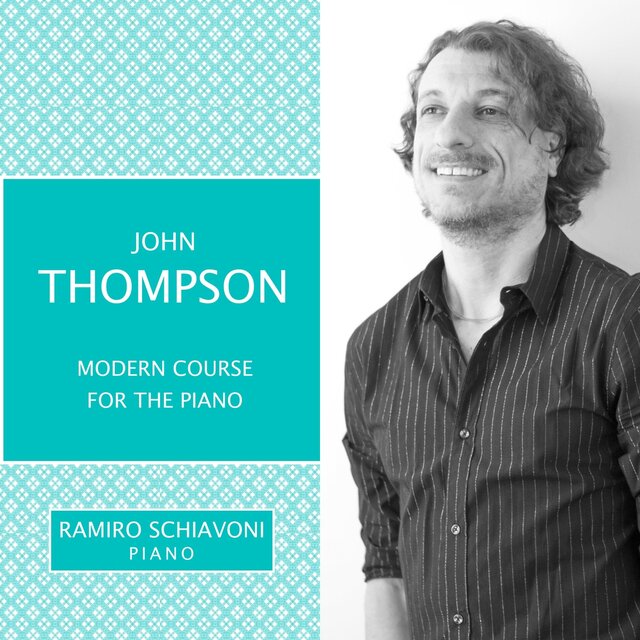 John Thompson: Modern Course for the Piano