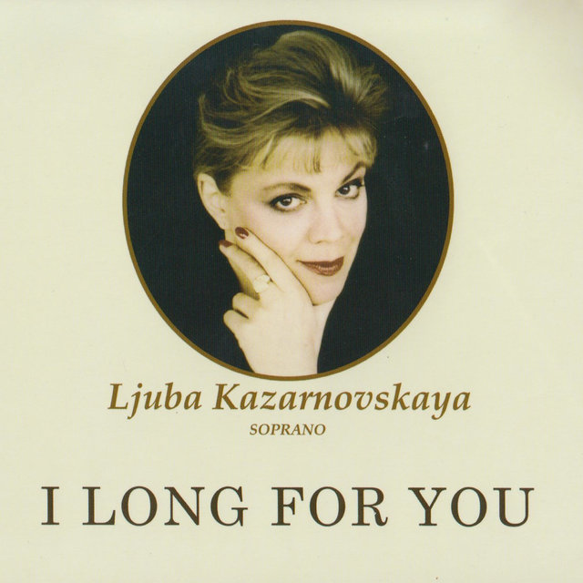 I Long for You (Russian & Italian Songs, Duets of Russian Composers)