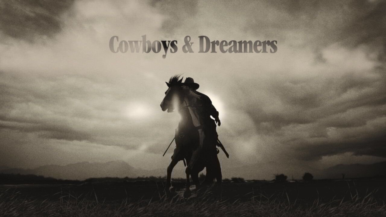 Cowboys & Dreamers