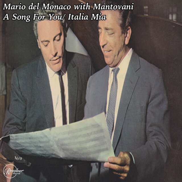 Mario Del Monaco with Mantovani - A Song for You - Italia Mia (2)