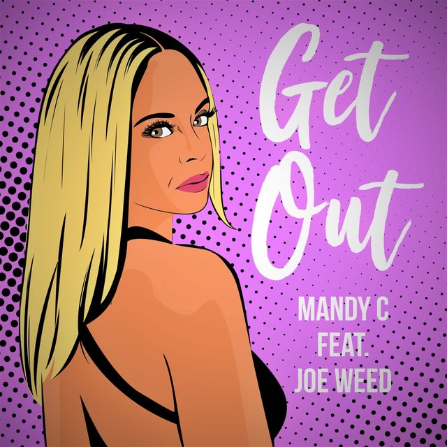 Get Out (feat. Joe Weed) [Radio Edit]