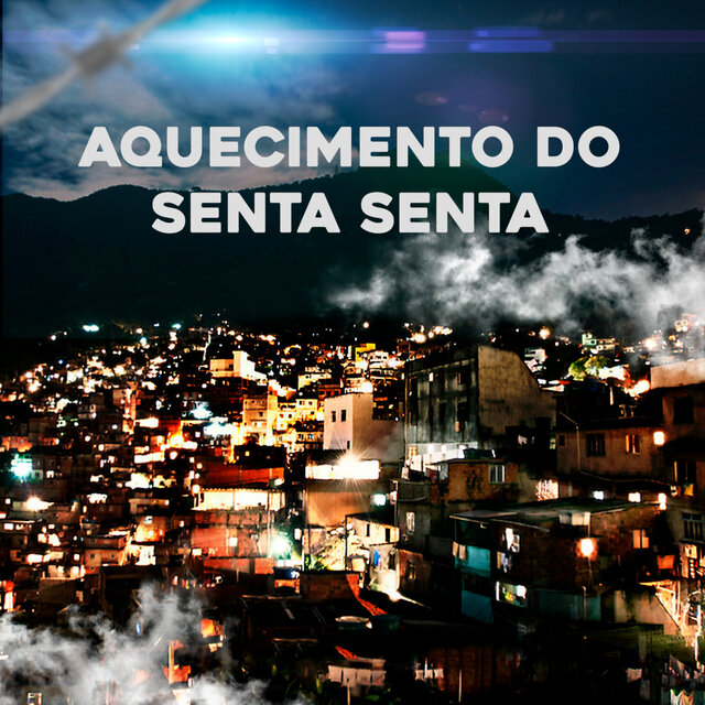 Aquecimento do Senta Senta