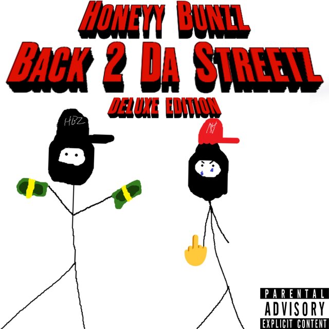 Back 2 Da Streetz (Deluxe Edition)