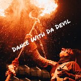 Dance Wit Da Devil
