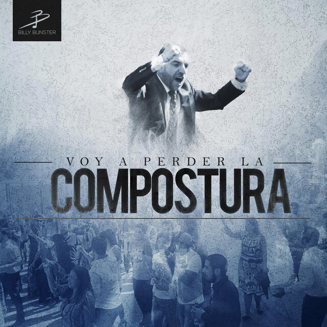 Voy A Perder La Compostura