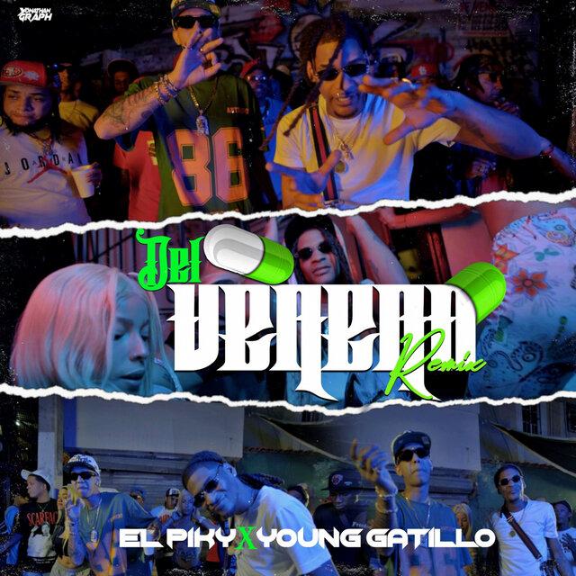 Del Veneno (Remix)