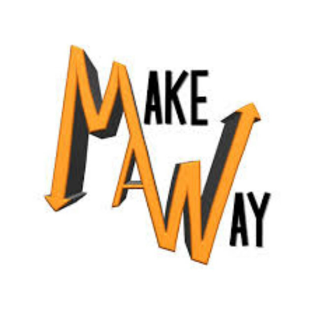 MAKE A WAY