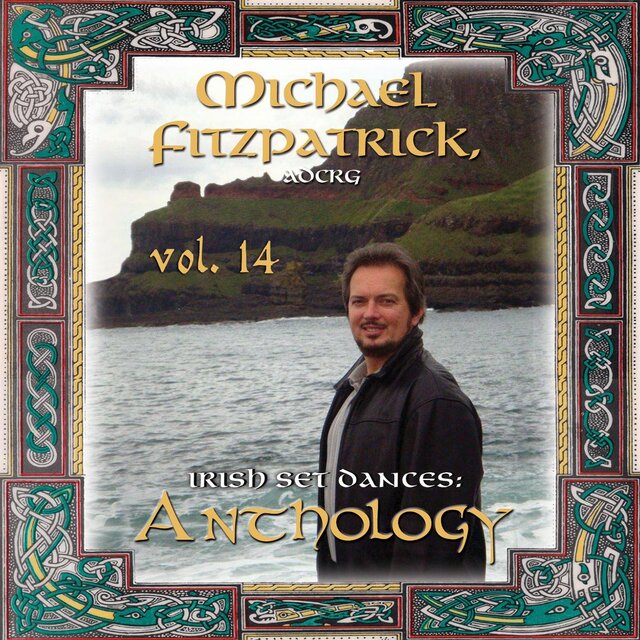 Anthology, Vol. 14: Rub the Bag / Saint Patrick's Day / Seafarer / Sprig of Shillelagh