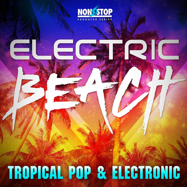 Electric Beach: Tropical Pop & Electronic