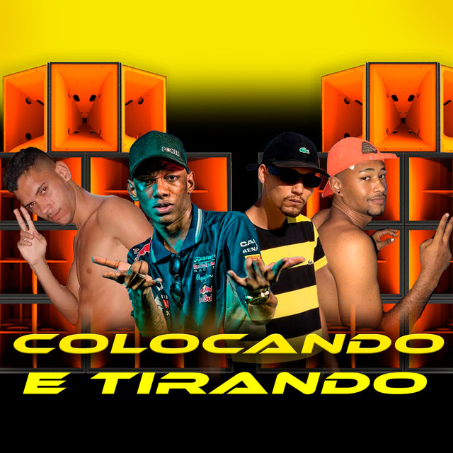 Colocando e Tirando (Remix)