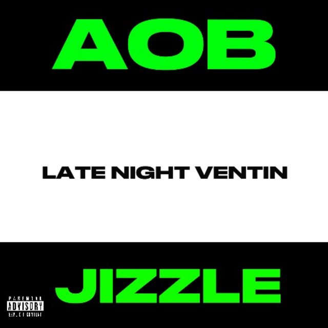 LATE NIGHT VENTIN