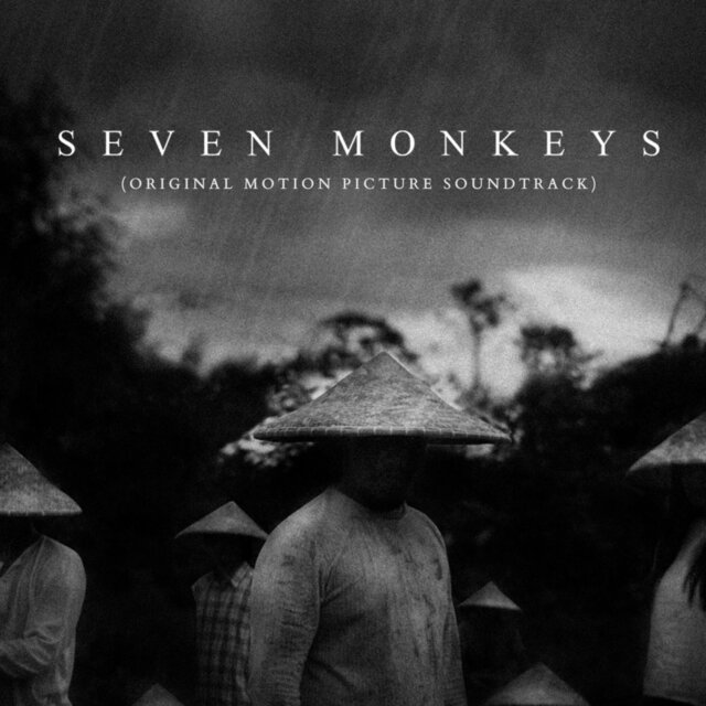 Seven Monkeys (Original Motion Picture Soundtrack)