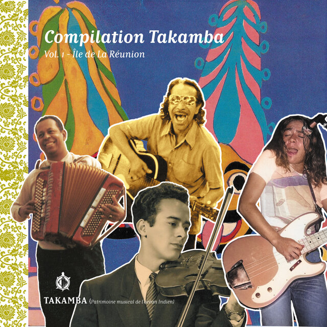 Compilation Takamba - Vol.1 - Île de La Réunion