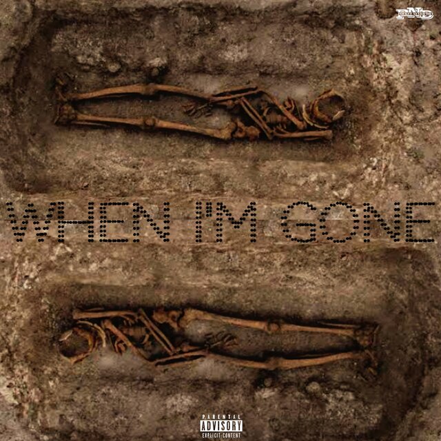 When I’m Gone