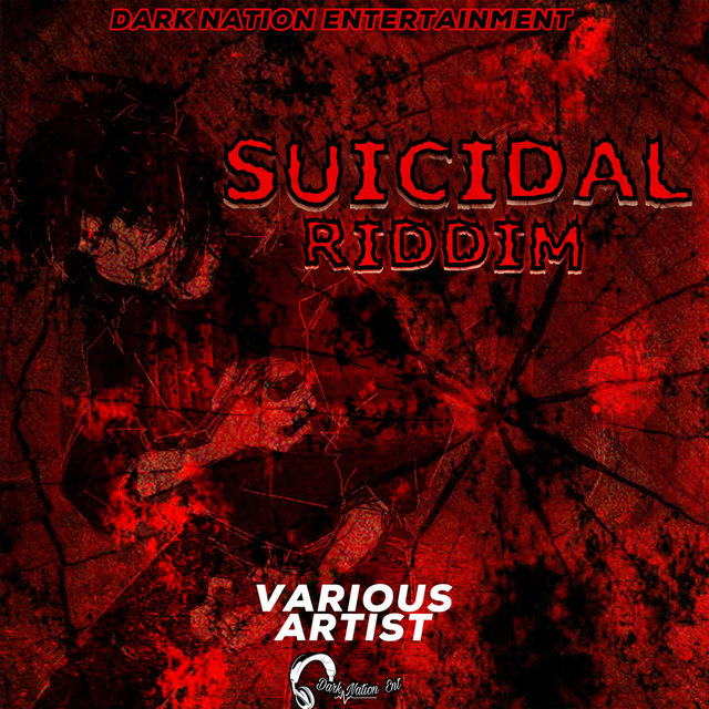 Suicidal Riddim